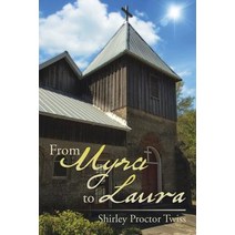 From Myra to Laura Paperback, Xlibris Corporation