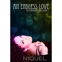 An Endless Love Paperback, Createspace Independent Publishing Platform