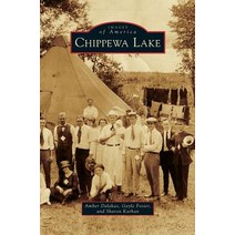 Chippewa Lake Hardcover, Arcadia Publishing Library Editions