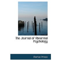 The Journal of Abnormal Psychology Hardcover, BiblioLife