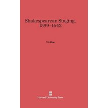 Shakespearean Staging 1599-1642 Hardcover, Harvard University Press