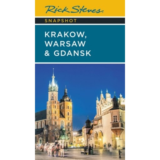 (영문도서) Rick Steves Snapshot Krakow, Warsaw & Gdansk, Paperback