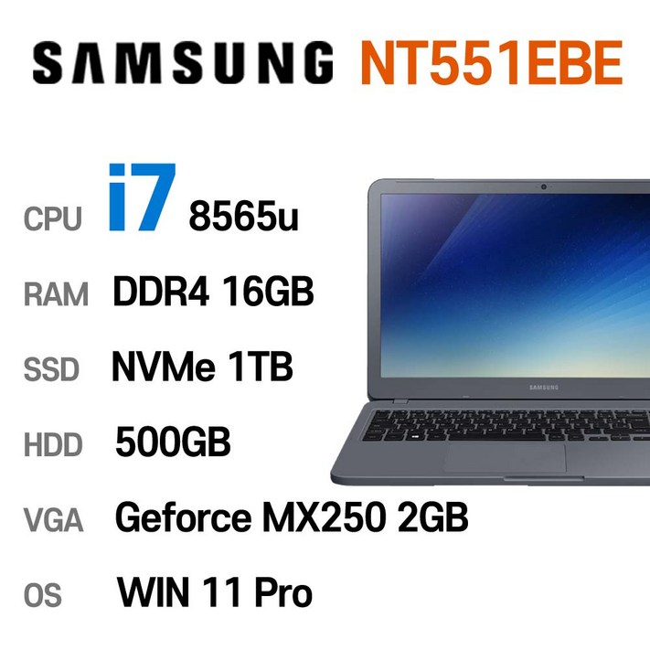 삼성전자 중고노트북 삼성노트북 NT551EBE i7-8565U 외장그래픽 인텔 8세대 Intel Core i7 상태 좋은 노트북 15.6인치, NT551EBE, WIN11 Pro, 16GB, 1TB, 코어i7 8565U, 나이트 차콜 20230507